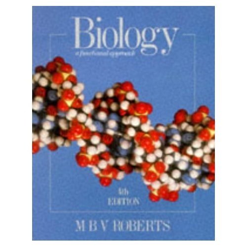 Biology - A Functional Approach Fourth Edition