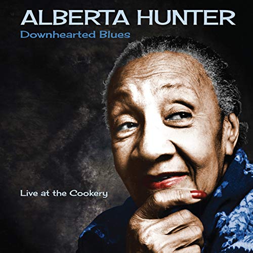 Alberta Hunter’s portrait on the cover of her “Downhearted Blues” CD.