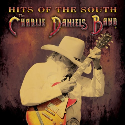 Charlie Daniels with guitar, album cover for "Hits Of The South".