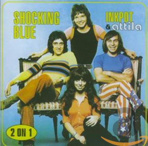 CD cover for Shocking Blueās āInkpot & Attilaā featuring band members.