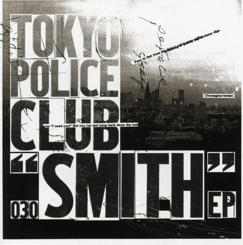 Black and white "Tokyo Police Club - Smith (EP)" CD cover with city skyline.
