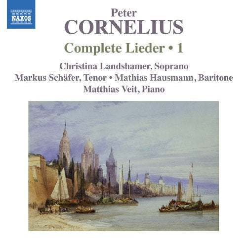 CD cover for Peter Cornelius’s “Complete Lieder Vol. 1” with a coastal painting.