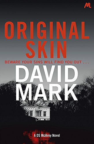 Original Skin: The 2nd DS McAvoy Novel