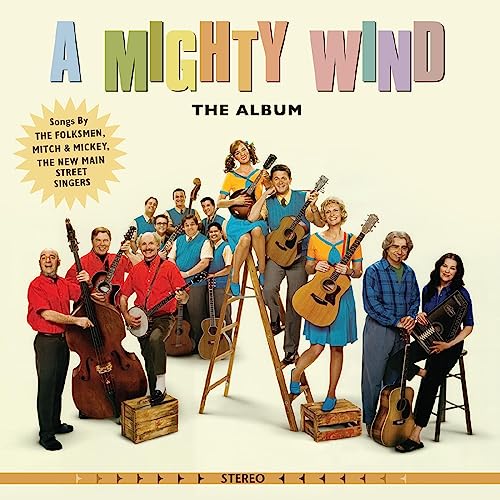 Album cover for "A Mighty Wind" featuring a group of folk musicians.