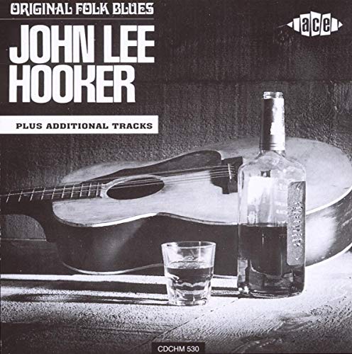 CD cover for John Lee Hooker’s “Original Folk Blues” with guitar and bottle.
