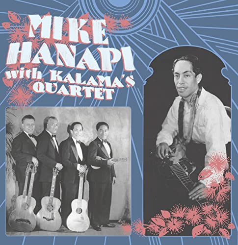 Album cover featuring Mike Hanapi and Kalama's Quartet with vintage black and white photos.