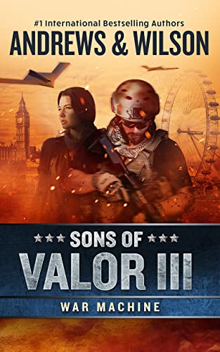 Sons of Valor III: War Machine: 3