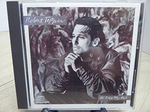CD case featuring Robert Tepper’s “No Easy Way Out” album cover.