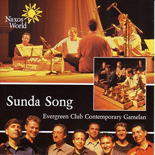 CD cover for “Sunda Song” by Evergreen Club, featuring musicians playing gamelan.