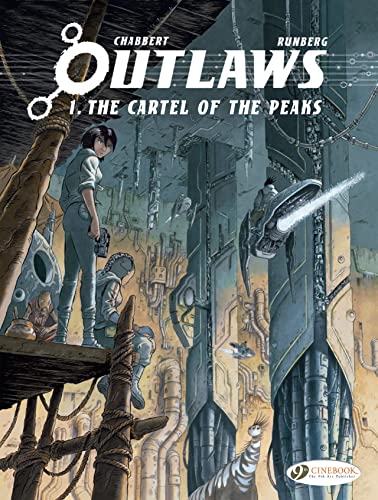 Outlaws Vol. 1: The Cartel of the Peaks (Outlaws, 1): Volume 1