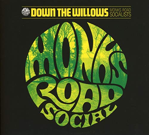 CD cover: green willow branches forming text "Monks Road Socialists".