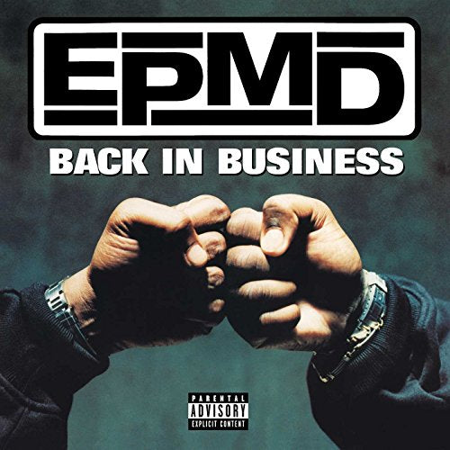 EPMD “Back In Business” album cover with fists and a watch.