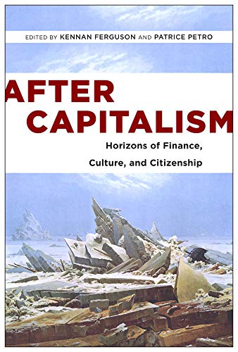 After Capitalism: Horizons of Finance