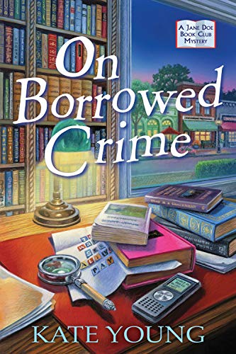 On Borrowed Crime: A Jane Doe Book Club Mystery: 1