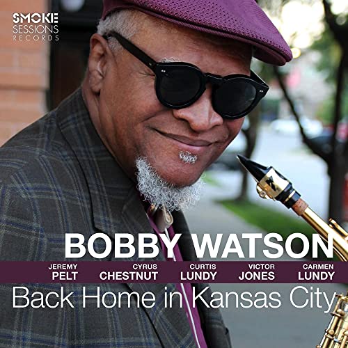 Bobby Watson album cover featuring a smiling man with a saxophone.