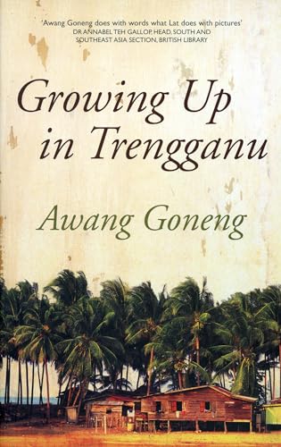 Growing Up in Trengganu