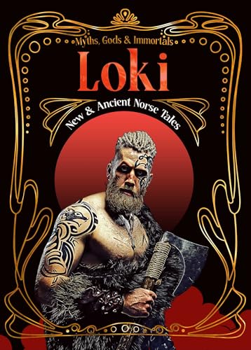 Loki : New & Ancient Norse Tales