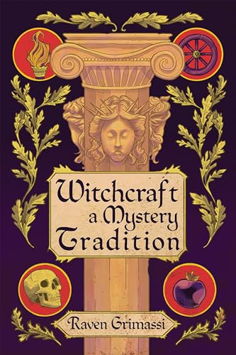 Witchcraft : A Mystery Tradition