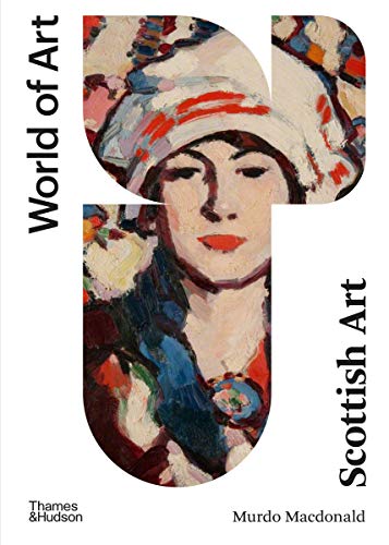 Scottish Art: New Edition: 1 (World of Art)