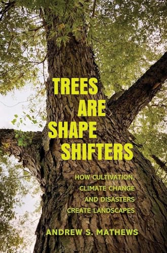 Trees Are Shape Shifters: How Cultivation