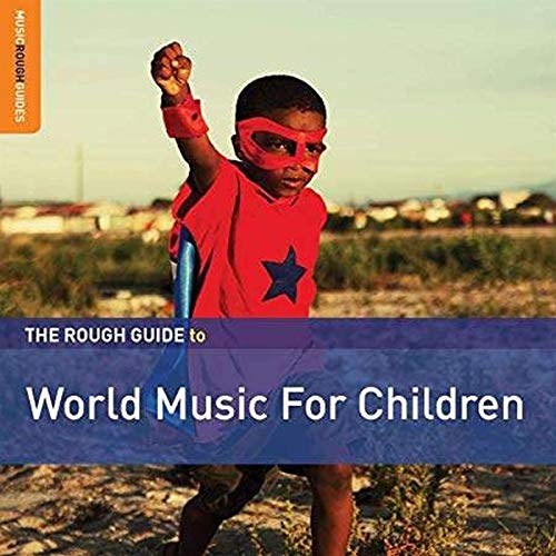 CD cover: boy in red superhero costume, text “World Music For Children”.