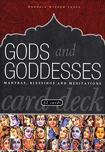 Gods and Goddesses Card Deck : Mantras, Blessings, and Meditations