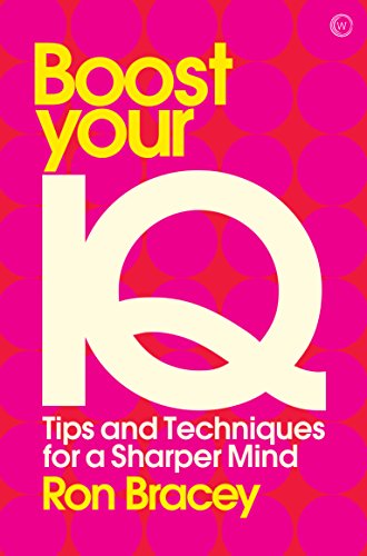 Boost Your IQ: Tips and Techniques for a Sharper Mind (Mindzone)