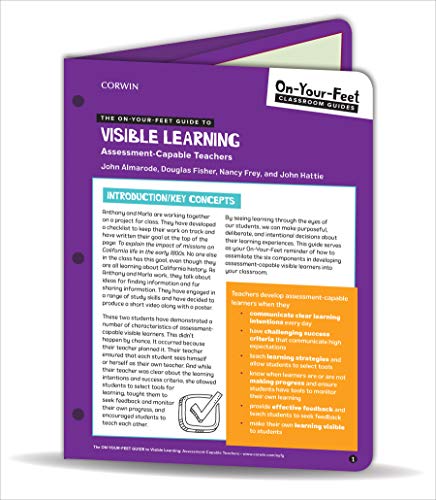 The On-Your-Feet Guide to Visible Learning: Assessment-Capable Teachers (On-Your-Feet-Guides)
