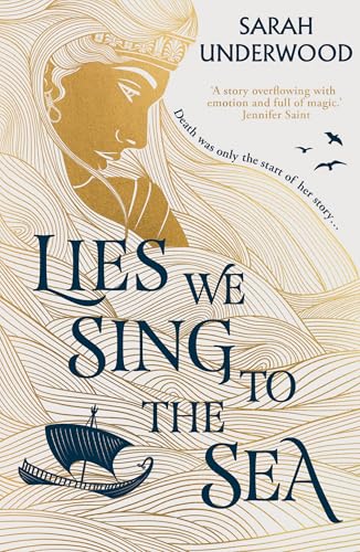 Lies We Sing to the Sea