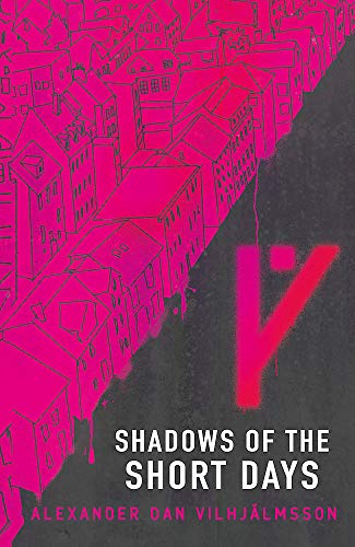 Shadows of the Short Days