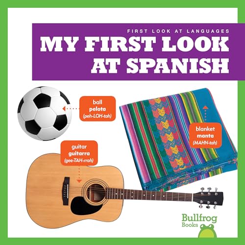 My First Look At Spanish