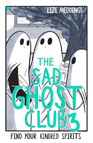 The Sad Ghost Club Volume 3
