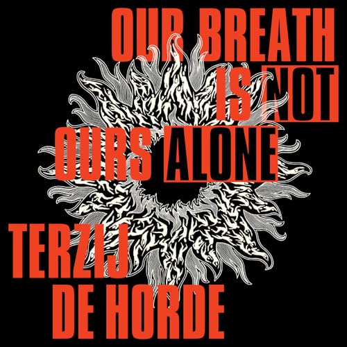 Black background with white floral design and red text: "Terzij De Horde.