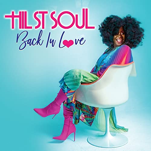 Album cover for Hil St. Soul’s “Back In Love” featuring a seated woman.