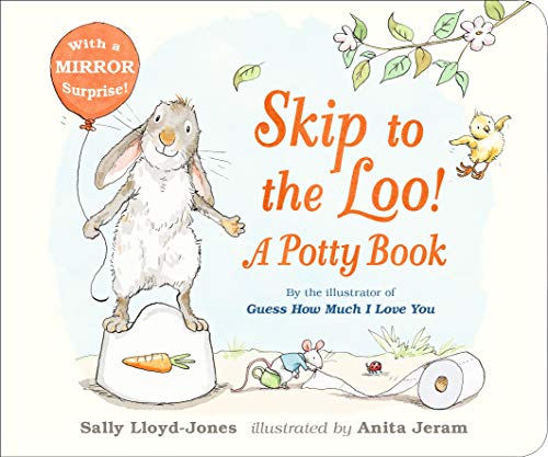 Skip to the Loo! A Potty Book: 1