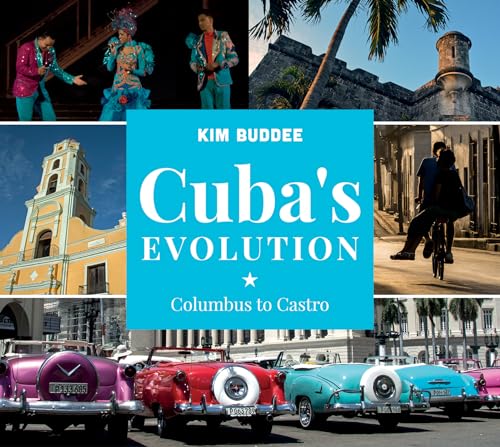 Cuba's Evolution