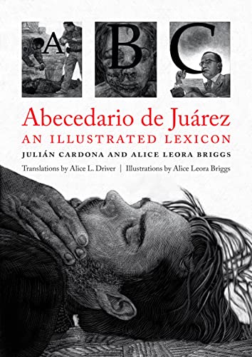 Abecedario de Juarez: An Illustrated Lexicon