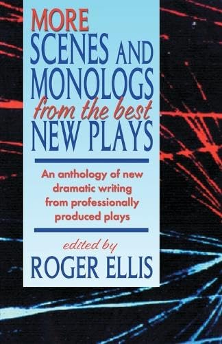 More Scenes & Monologs from the Best New Plays