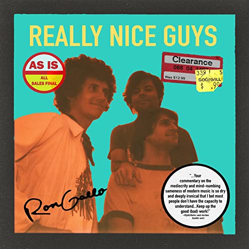 CD cover for Ron Gallo’s “Really Nice Guys” featuring three men’s portraits.