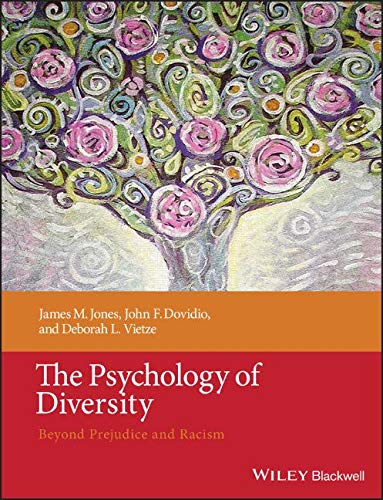 The Psychology of Diversity: Beyond Prejudice and Racism (Coursesmart)