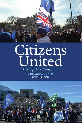 Citizens United: Taking Back Control in Turbulent Times (Viewpoints)