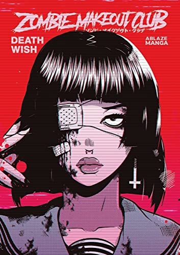 Zombie Makeout Club Gn Vol 01 Deathwish (Mr) (C: 0-1-2)