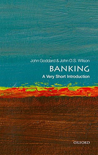 Banking: A Very Short Introduction (Very Short Introductions)