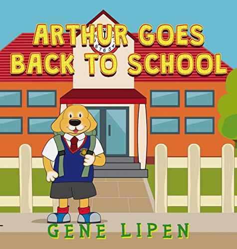 Arthur goes Back to School (4) (Kids Books for Young Explorers)