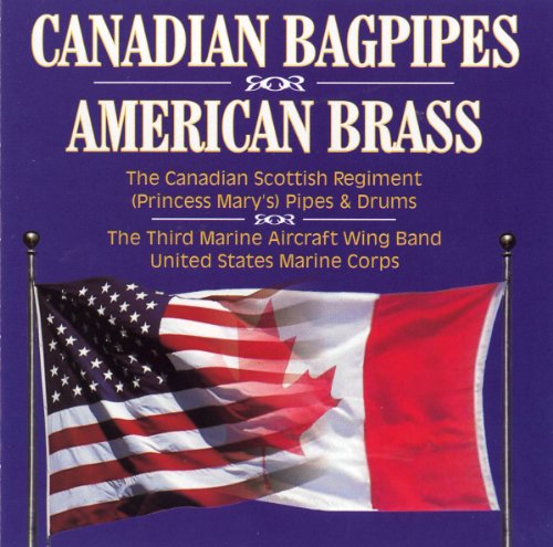 CD cover featuring American and Canadian flags, with text about bagpipes and brass.
