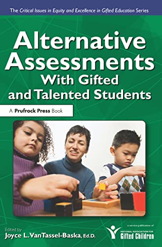 Alternative Assessments with Gifted and Talented Students