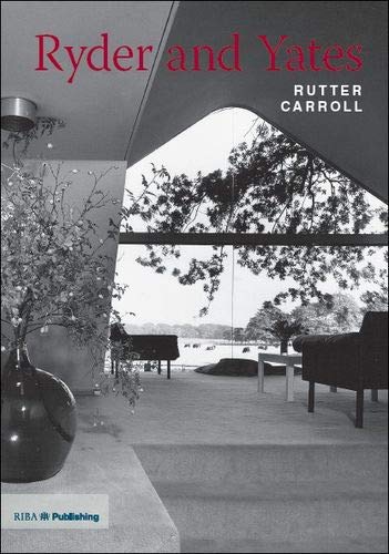 Ryder and Yates (Twentieth Century Architects)