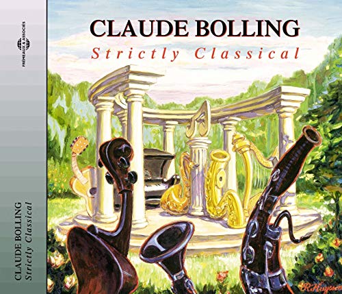 CD cover for Claude Bolling’s “Strictly Classical” featuring musical instruments.