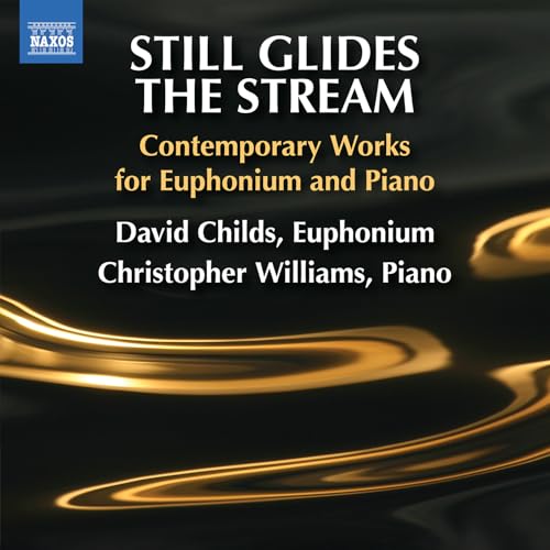 CD cover for "Still Glides The Stream" featuring abstract gold swirls.