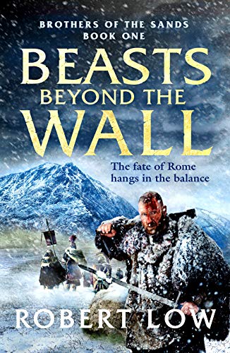 Beasts Beyond The Wall (Brothers Of The Sands): 1